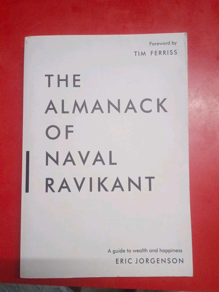 The Almanack Of Naval Ravikant