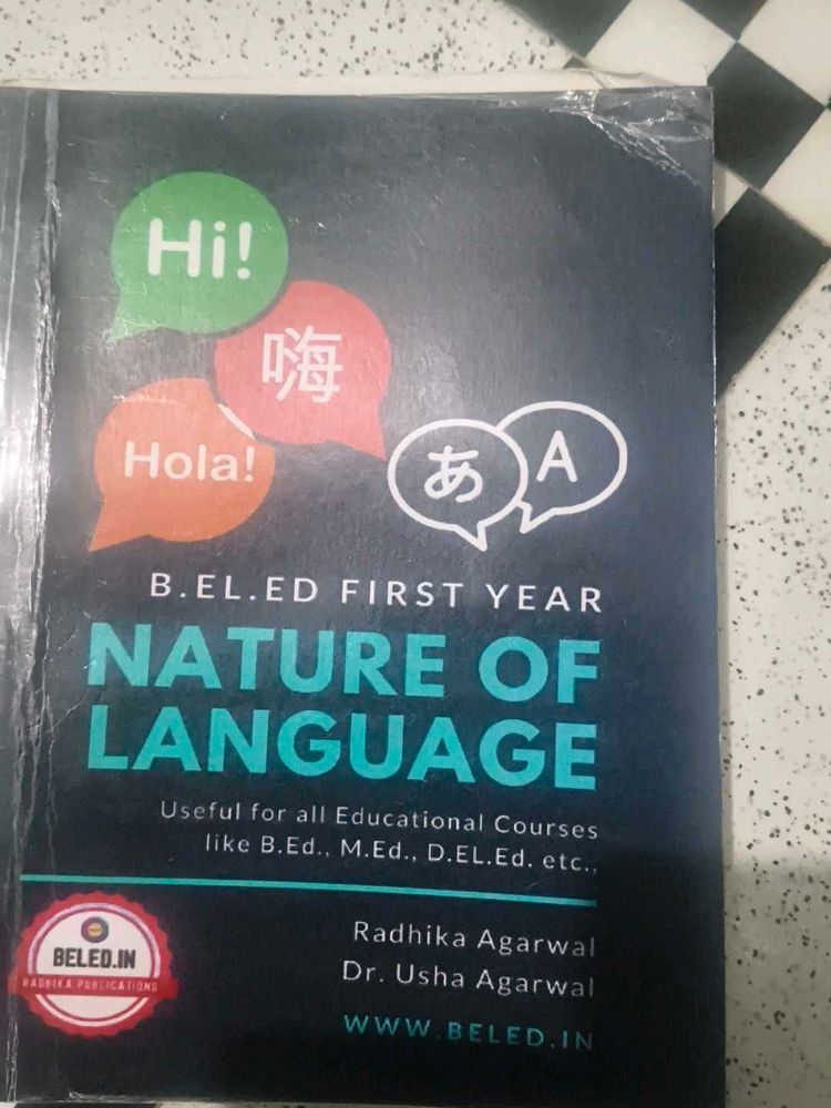 B.EL.ED First Year: Nature of Language