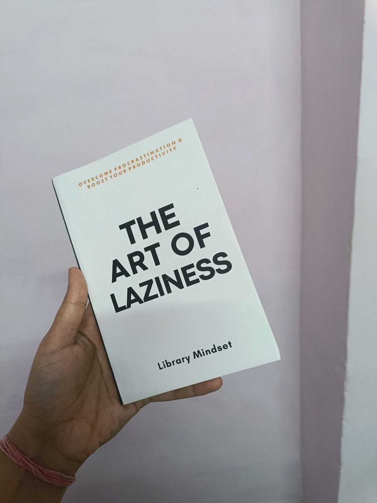 The Art of Laziness Book