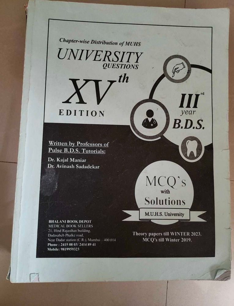 University Questions for 3rd B.D.S new edition