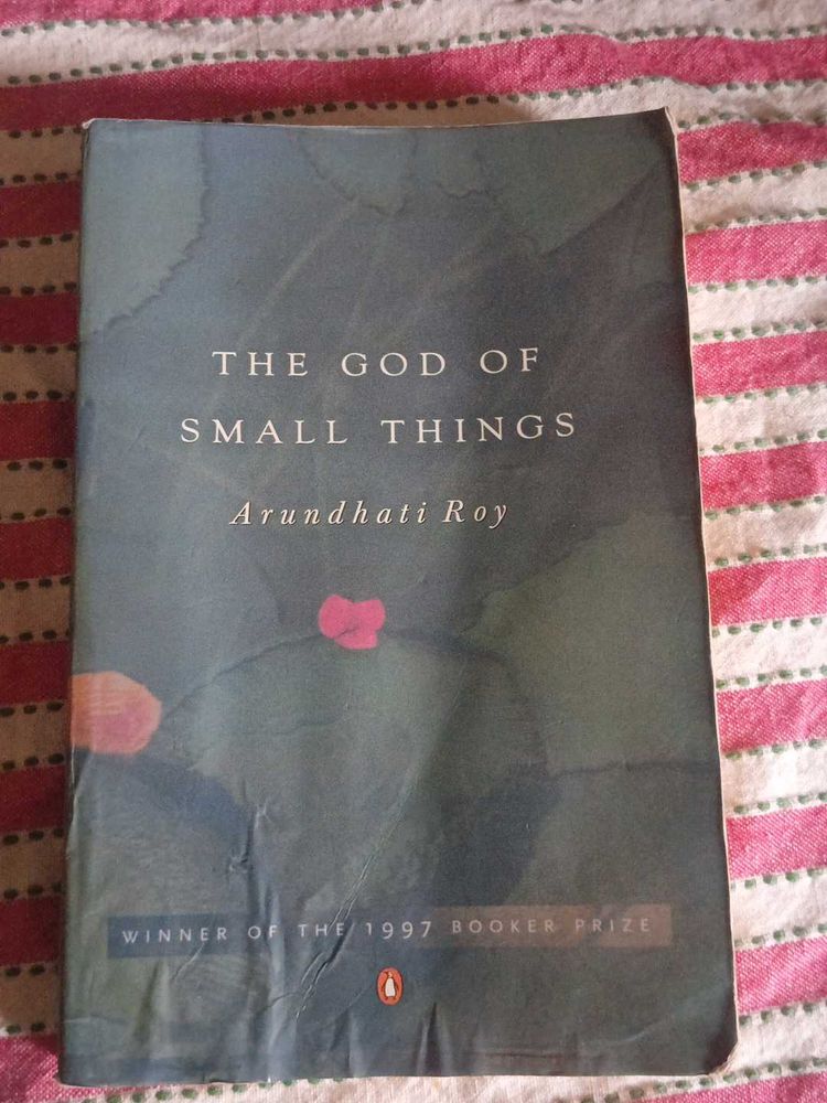 The God of Small Things - Arundhati Roy