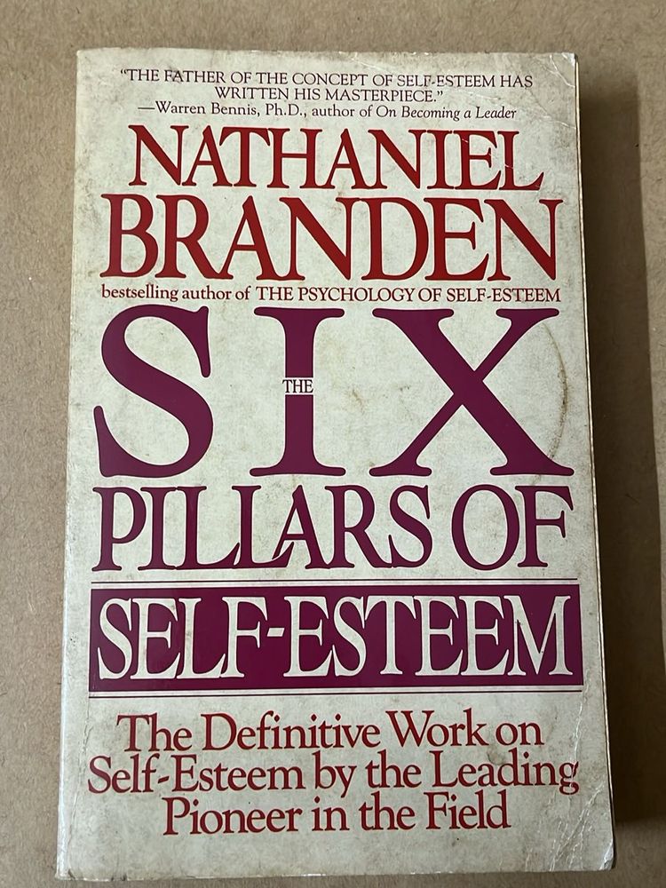 Six Pillars of Self-Esteem by Nathaniel Brande
