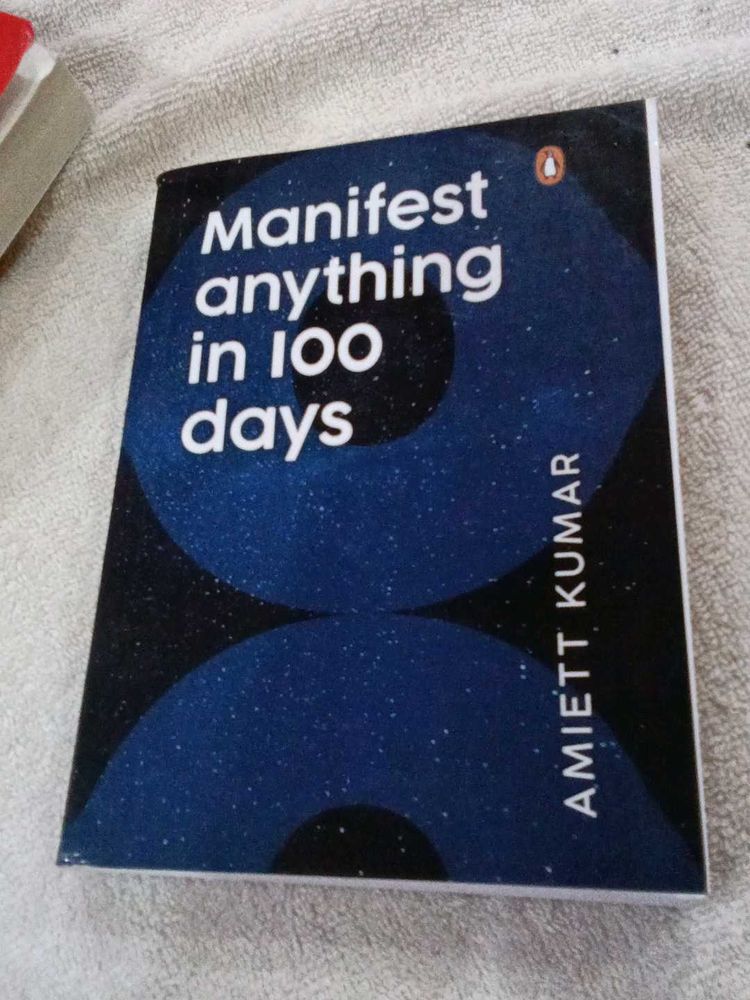 Manifest Anything in 100 Days Book