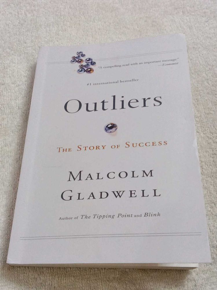 Outliers by Malcolm Gladwell