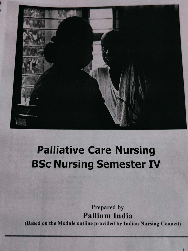Palliative Care Module Nursing Book. (Printout)