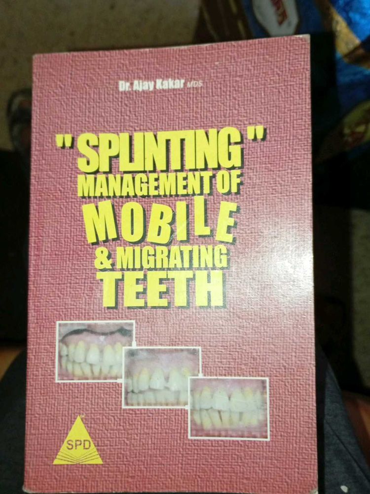 Splinting Management of teeth dental  MDS book
