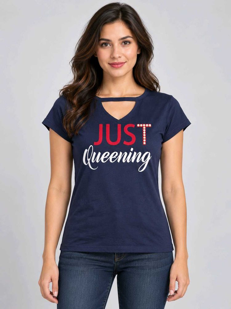 Cute Navy Blue 'Just Queening' T-Shirt
