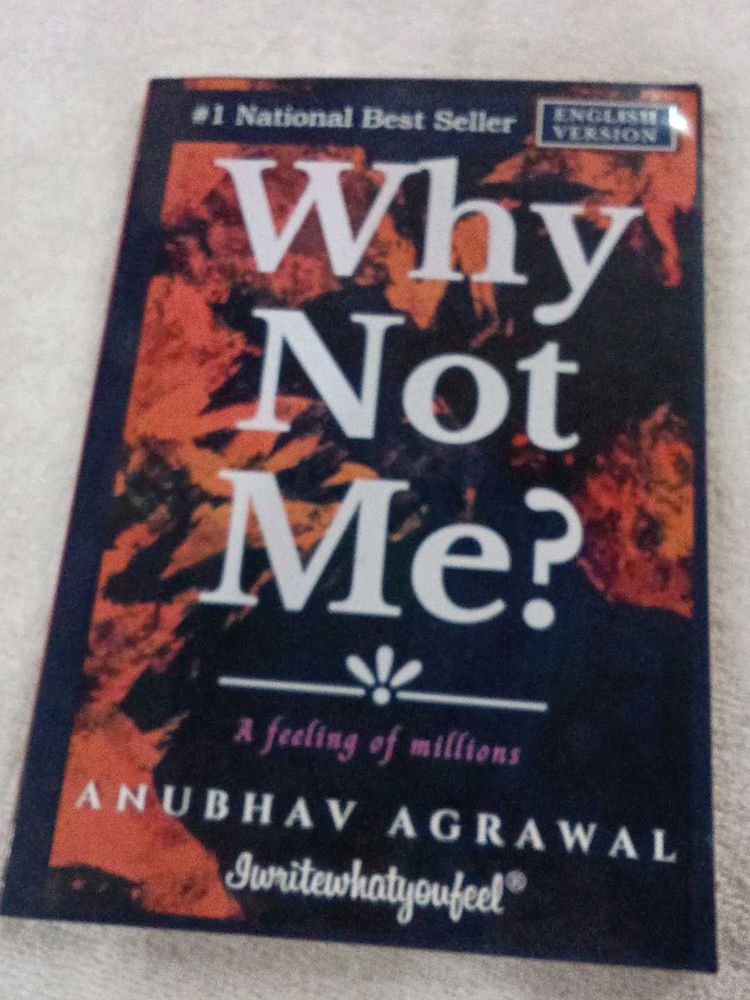 Why Not Me? - Anubhav Agrawal