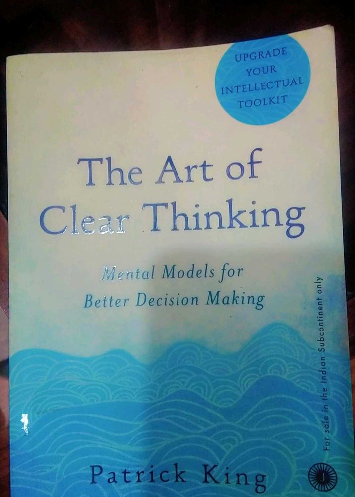 The Art of Clear Thinking