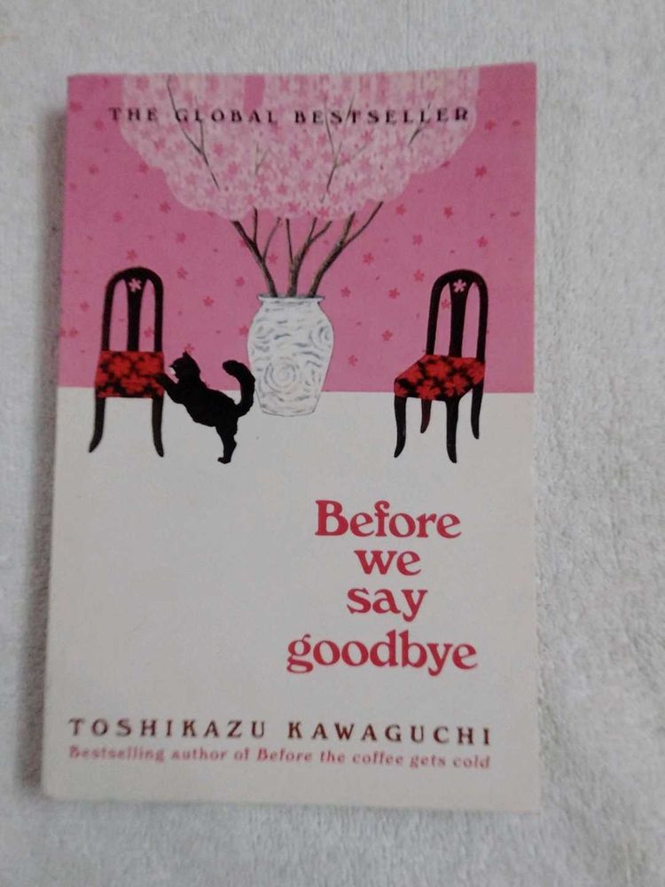 Before We Say Goodbye
