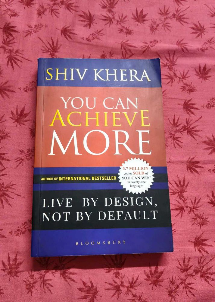 You Can Achieve More Book by Shiv Khera