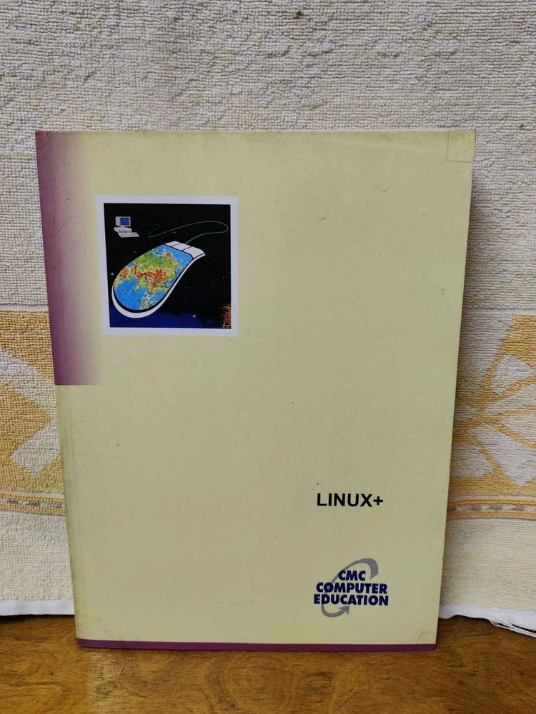 Linux+ Textbook - CMC Computer Education