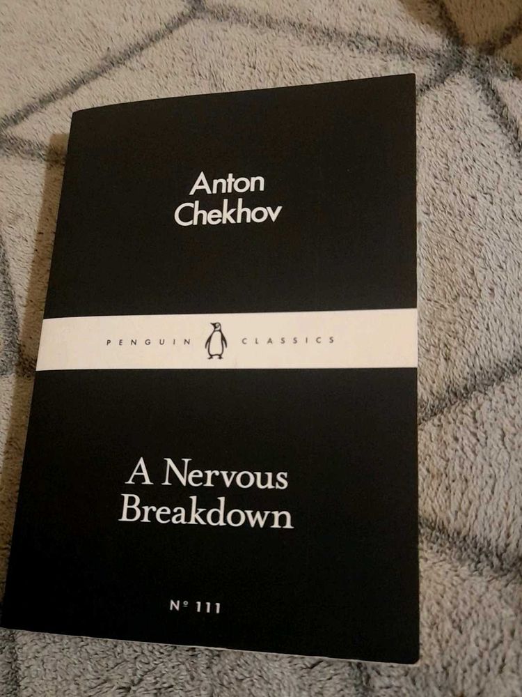 Anton Chekhov - A Nervous Breakdown