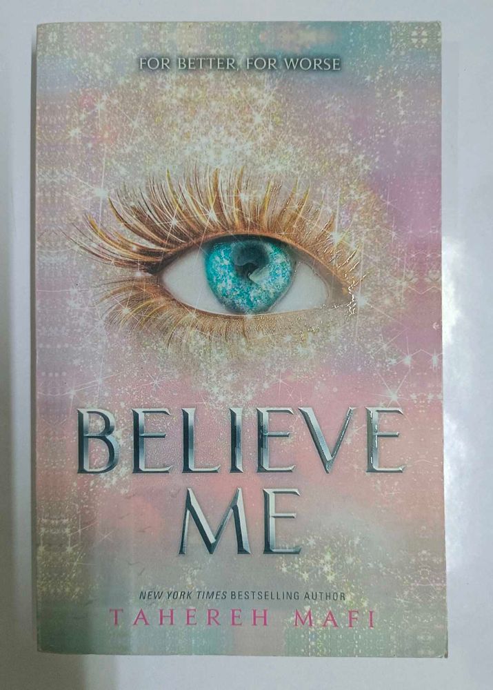 Believe Me by Tahereh Mafi