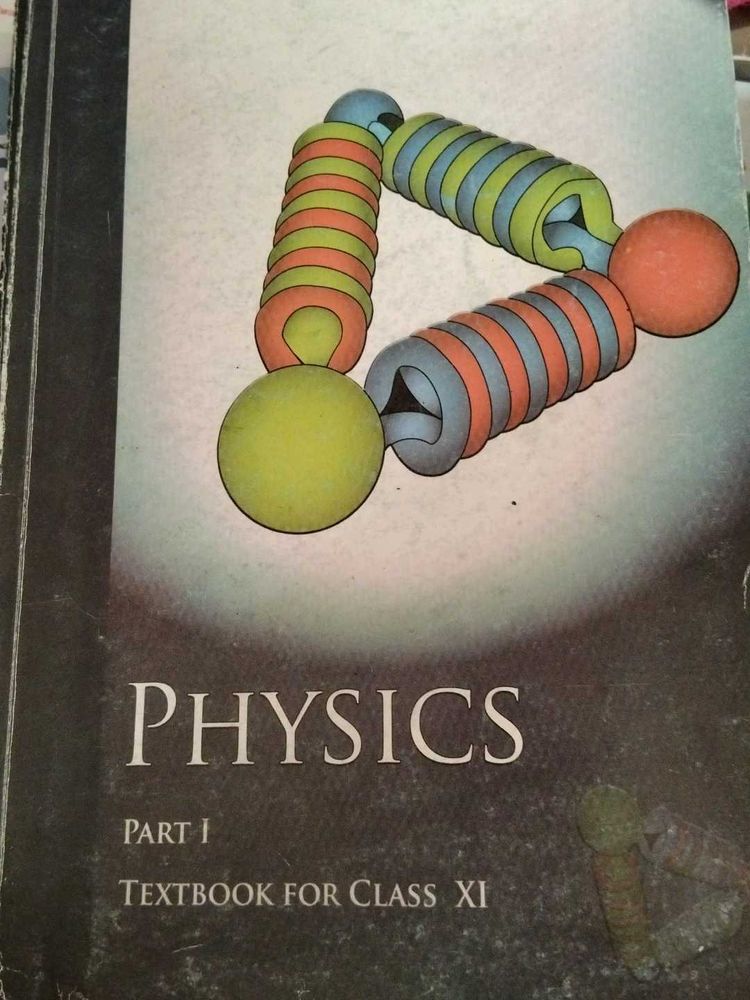 physics part 1 and 2 textbook for class 11 th