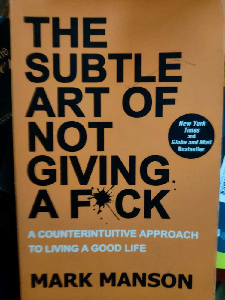 The Subtle Art Of Not Giving A F*ck