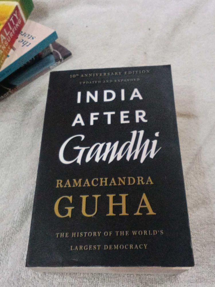 India After Gandhi 10th Anniversary Edition