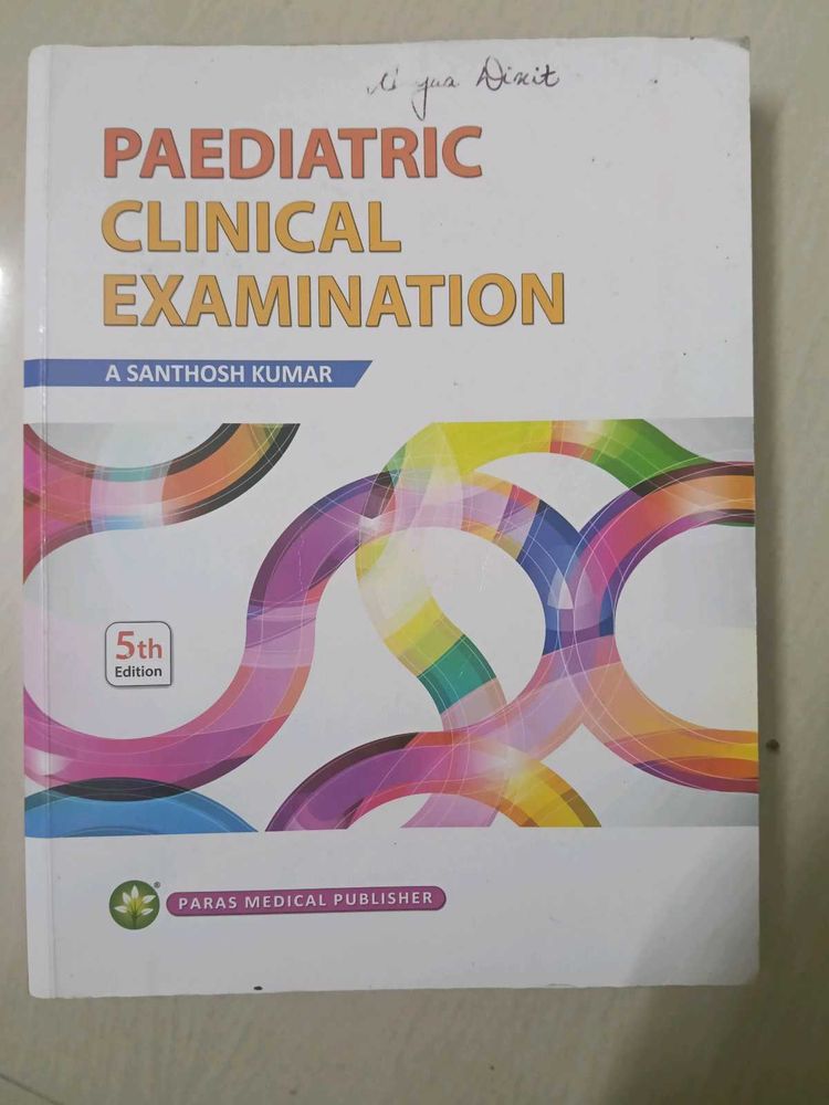 Paediatric Clinical Examination Book