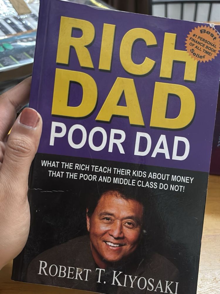 Rich &amp;Poor Dad by Robert T. Kiyo