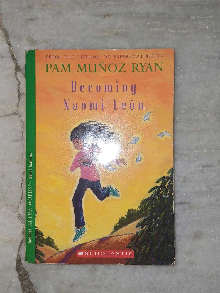 Becoming Naomi Leon by Pam Munoz Ryan