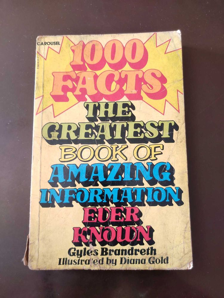 1000 Facts The Greatest Book Of Amazing Infor