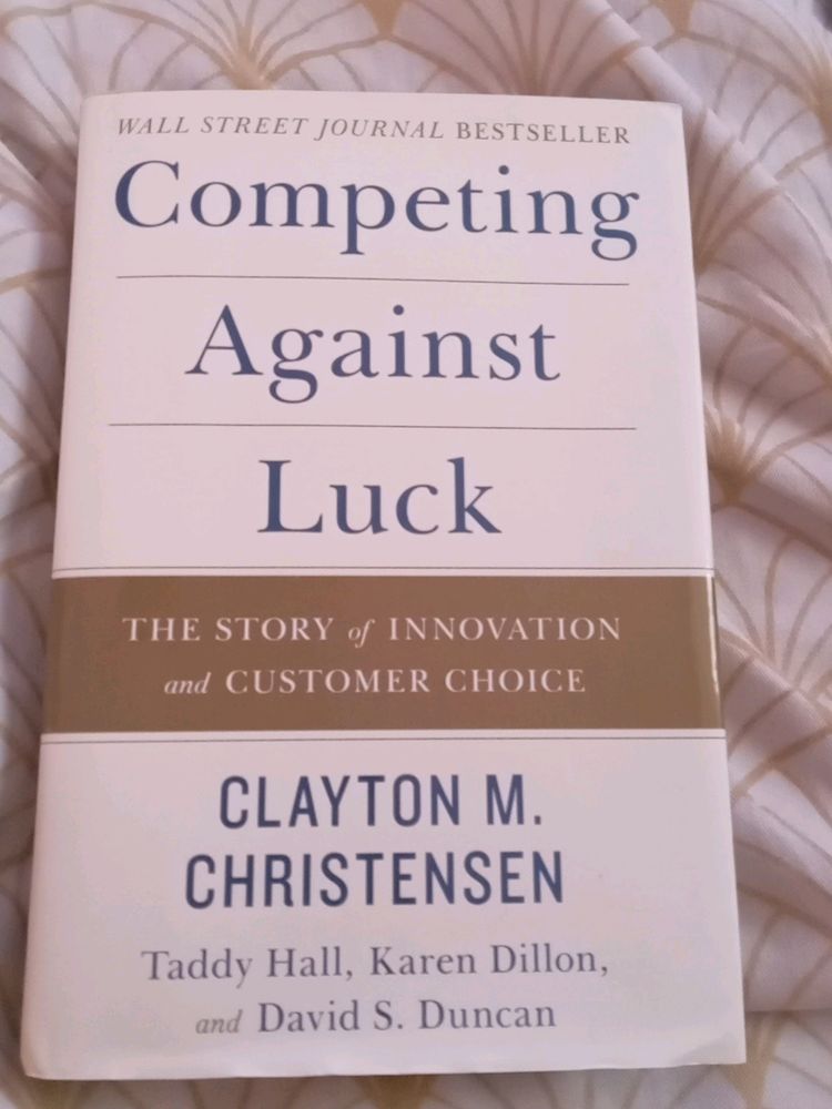 Competing Against Luck Book