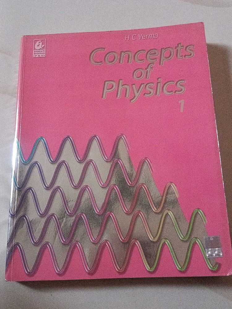 Concepts of Physics by H C Verma - Vol 1