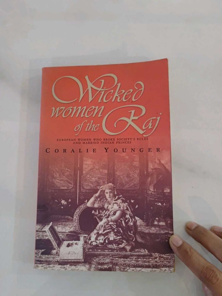 Wicked Women of the Raj - Coralie Younger