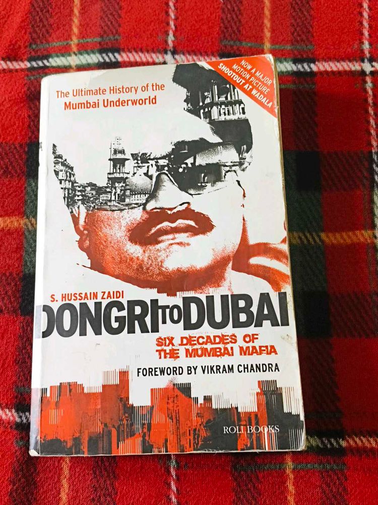 Dongri to Dubai: Six Decades of Mumbai Mafia