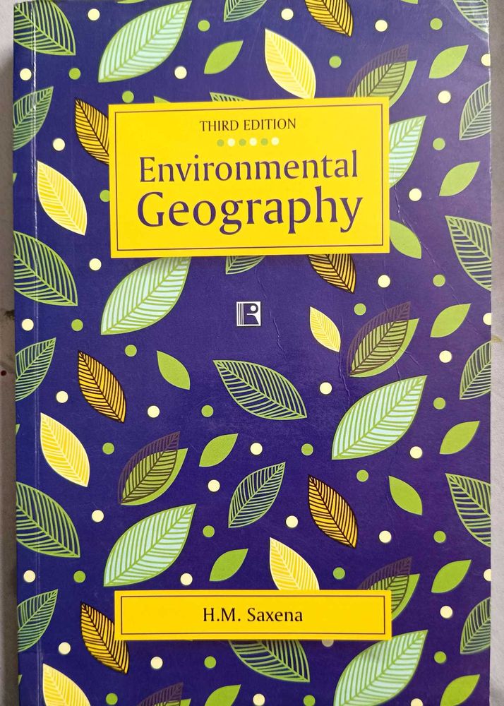 Environmental Geography by H.M. Saxena