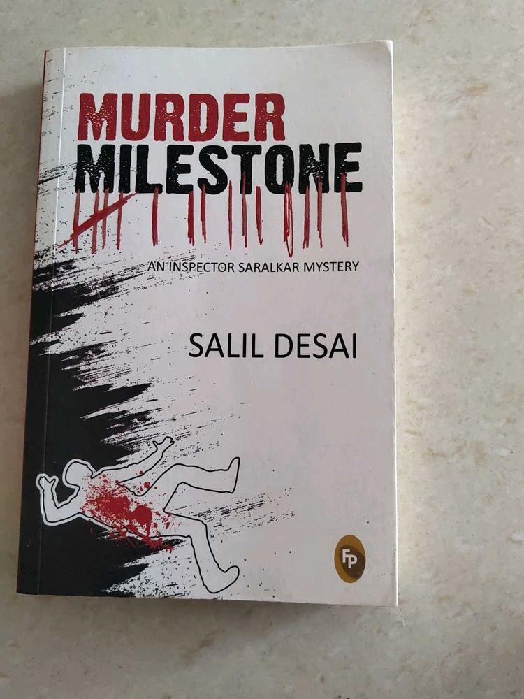 Murder Milestone by Salil Desai