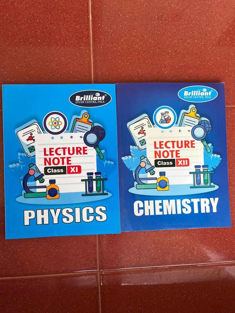 Brilliant Lecture Notes Physics &amp; Chemistry XI/XII
