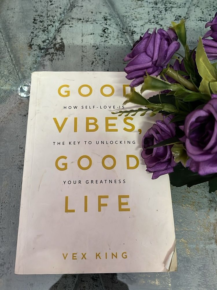 Good Vibes,