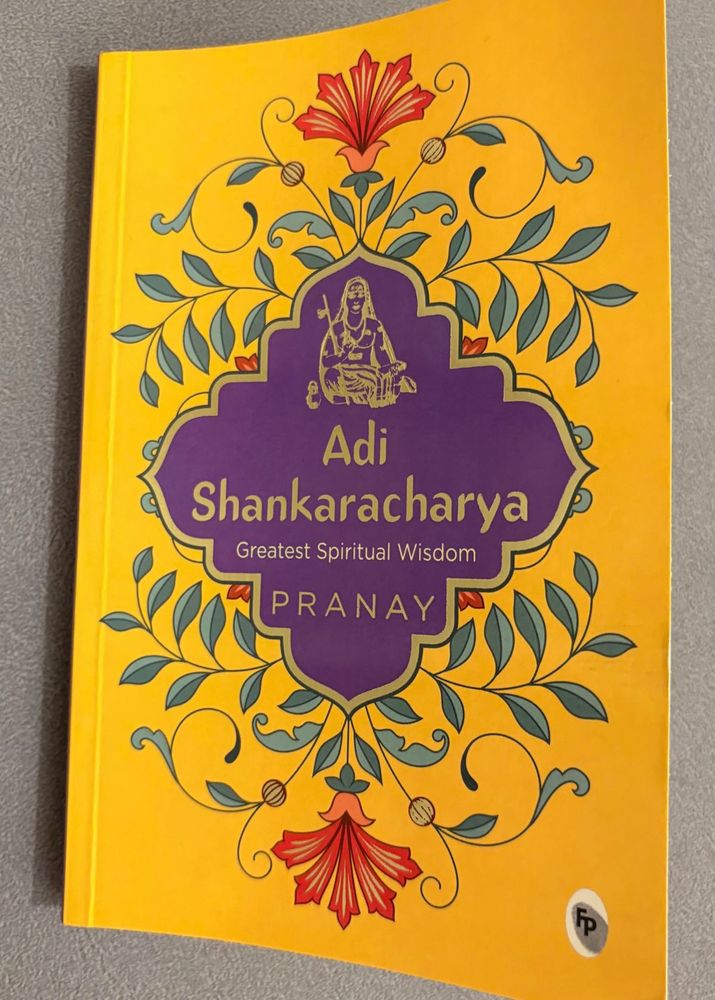 Adi Shankaracharya: Greatest Spiritual Wisdom