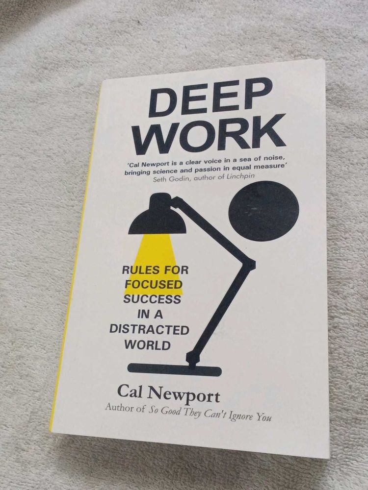 Deep Work: Rules for Focused Success