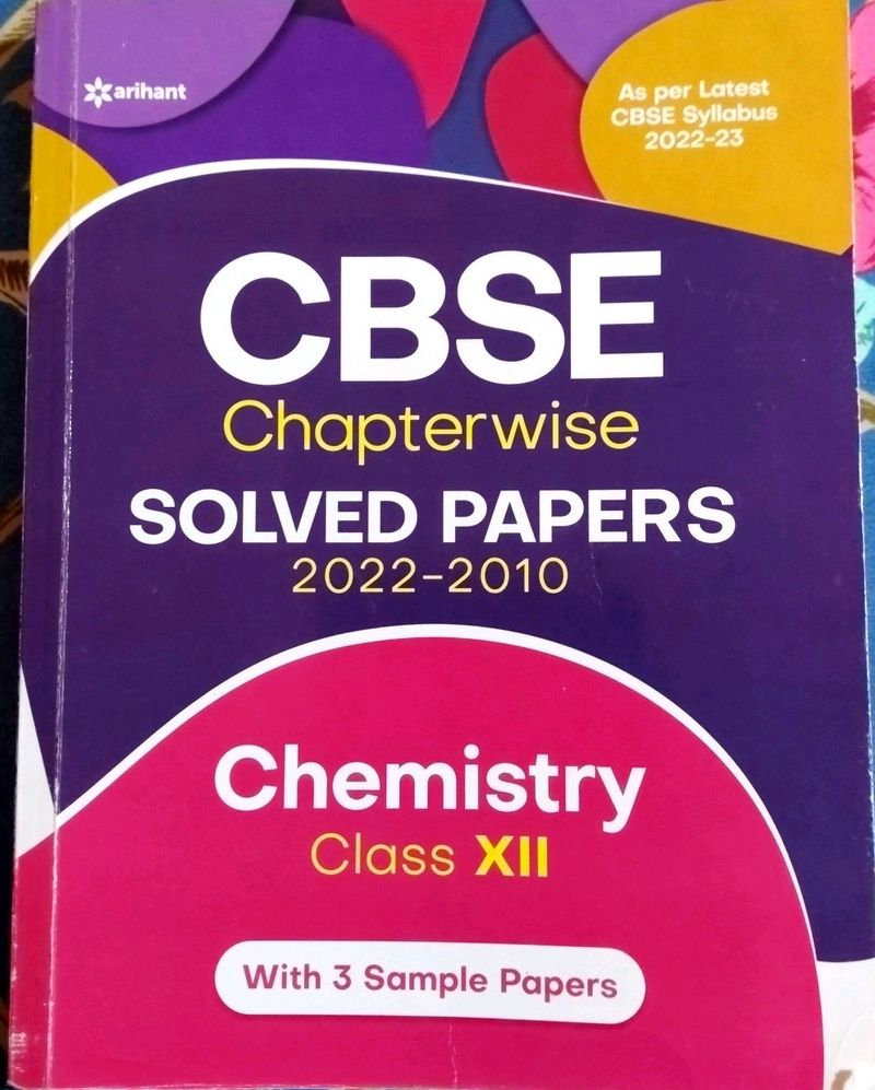 Arihant Class 12 CBSE chapter wise  Solved Papers(2022-2010)