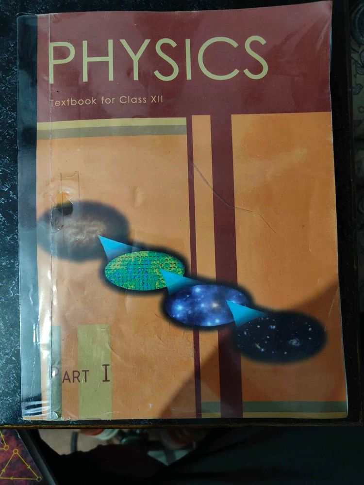 Physics Textbook for Class XII - Part I NCERT