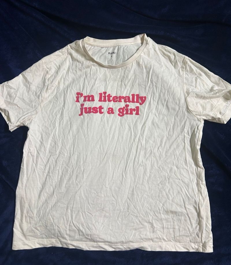 I'm Literally Just a Girl T-Shirt Quirky chic