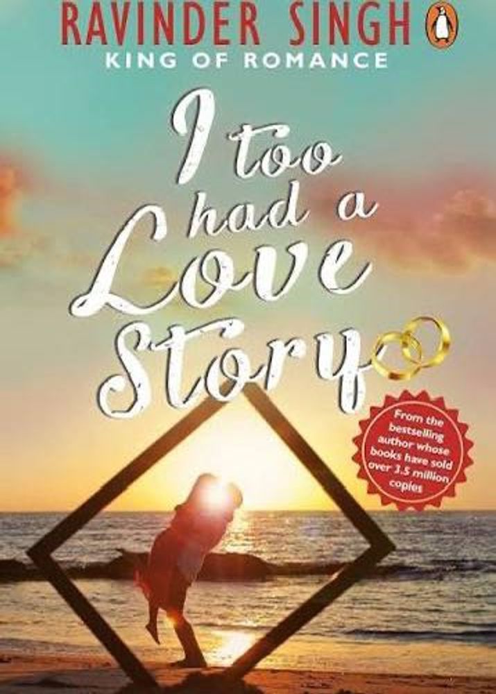 I Too Had a Love Story by Ravinder Singh