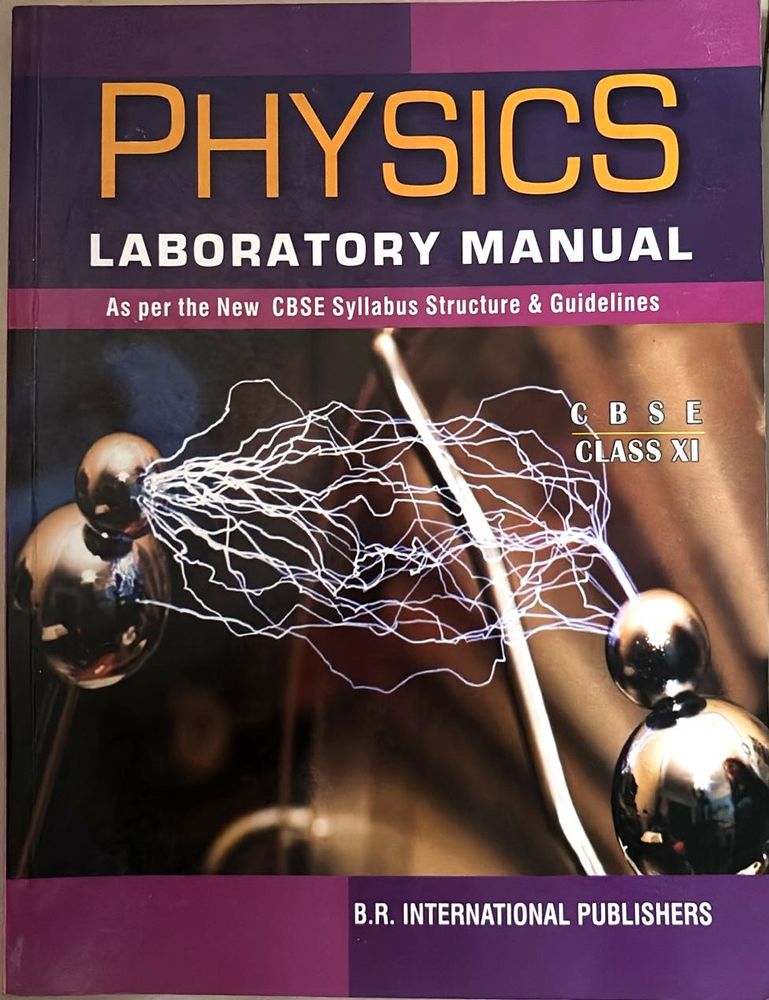 Physics Laboratory Manual - Class XI