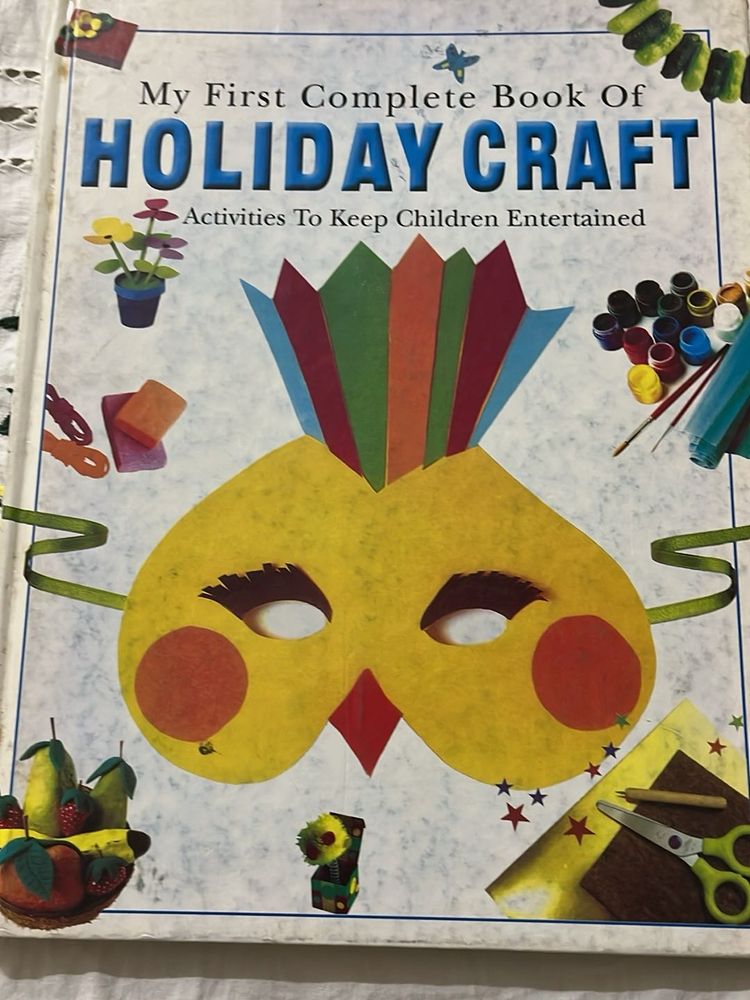 My First Complete Book of Holiday Craft