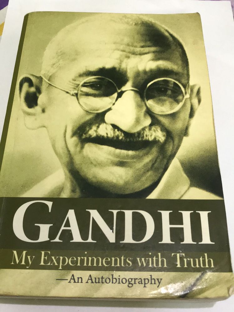 Gandhi Autobiography: My Experiments with Truth