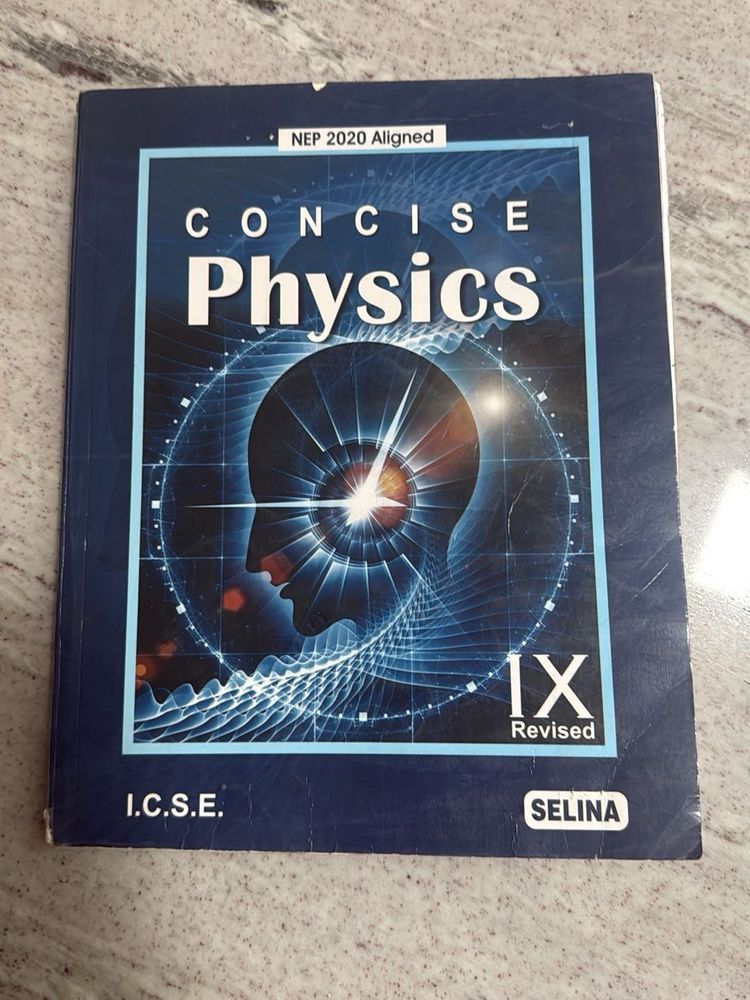 Concise Physics - Class IX