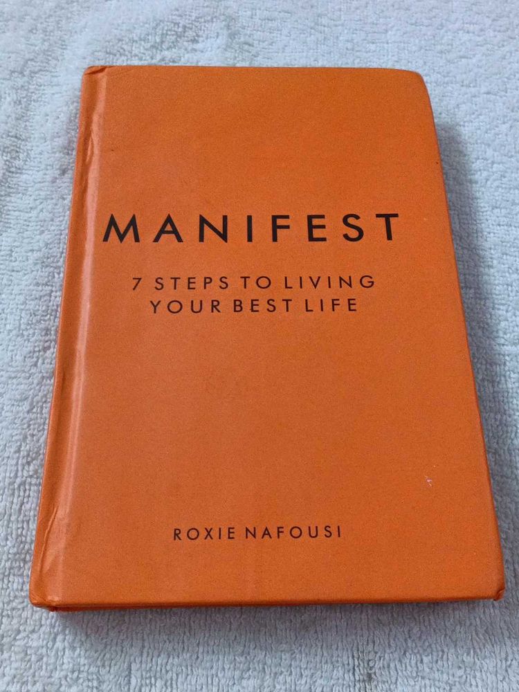 Manifest 7 Steps To Living Your Best Life Hard Cov