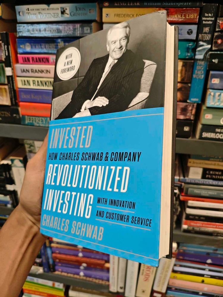 Invested: How Charles Schwab Revolutionized Invest
