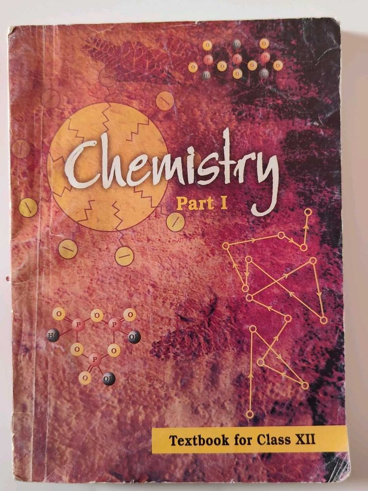 Chemistry Part I Textbook for Class XII