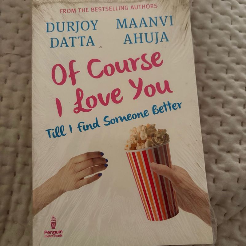 Of Course I Love You Till