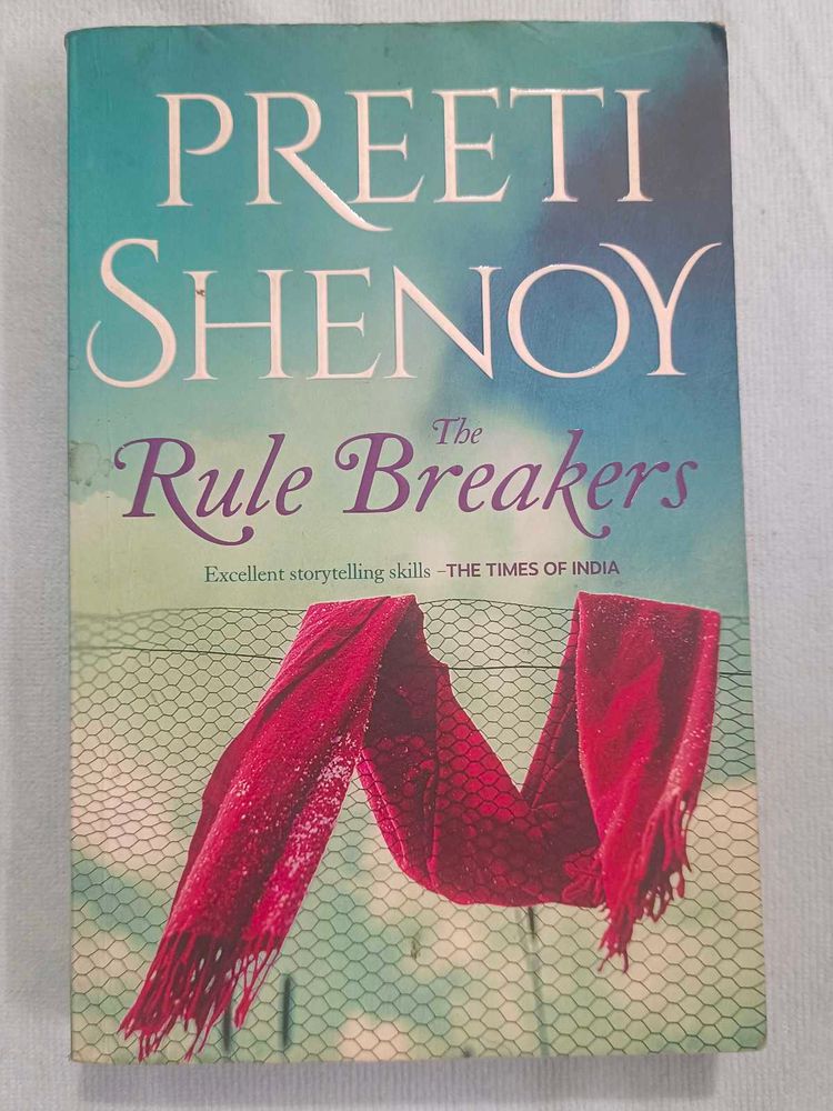 The Rule Breakers by Preeti Shenoy