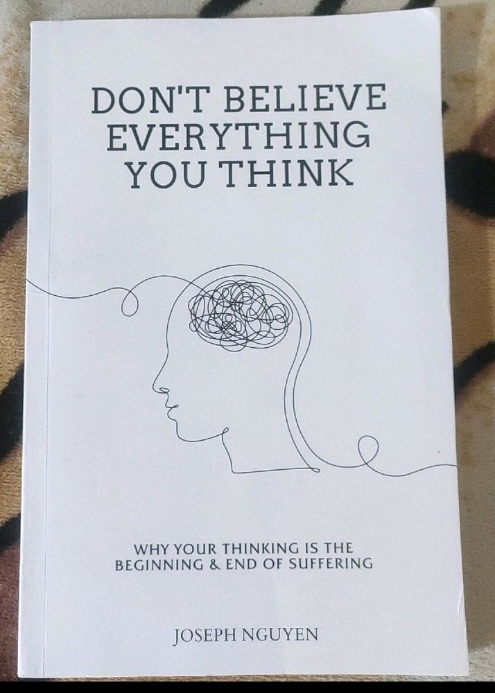 Don't believe everything you think