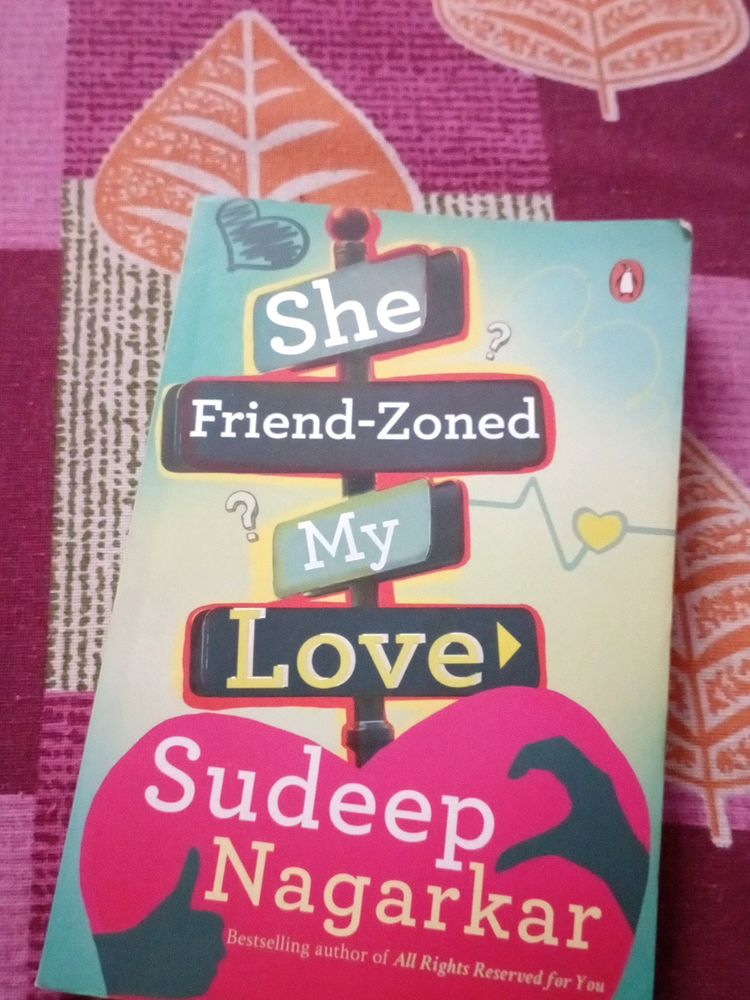 SHE FRIENDZONED MY LOVE